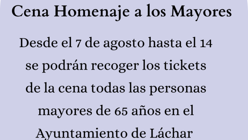 RECOGIDA TICKETS CENA MAYORES LÁCHAR